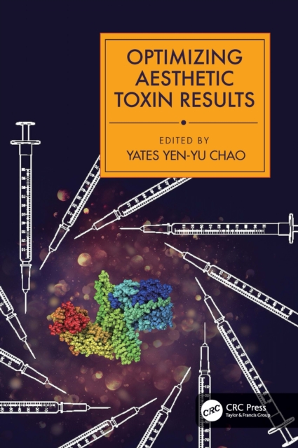 Optimizing Aesthetic Toxin Results, Hardback Book
