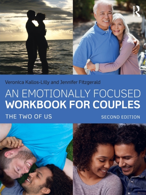 An Emotionally Focused Workbook for Couples : The Two of Us, Paperback / softback Book
