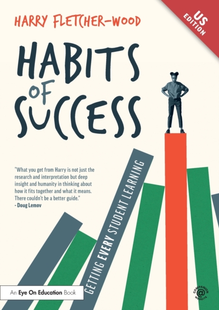 Habits of Success: Getting Every Student Learning, Paperback / softback Book
