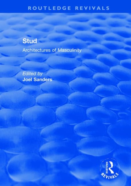 Stud : Architectures of Masculinity, Paperback / softback Book