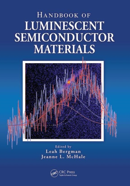 Handbook of Luminescent Semiconductor Materials, Paperback / softback Book