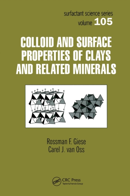 Colloid And Surface Properties Of Clays And Related Minerals, Paperback / softback Book