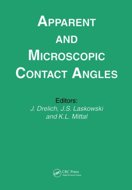 Apparent and Microscopic Contact Angles, Paperback / softback Book