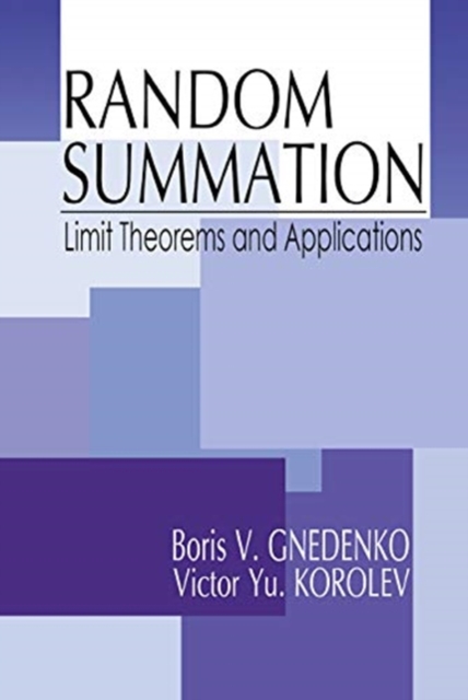 Random Summation : Limit Theorems and Applications, Paperback / softback Book