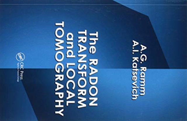 The Radon Transform and Local Tomography, Paperback / softback Book