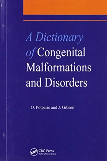 A Dictionary of Congenital Malformations and Disorders, Paperback / softback Book
