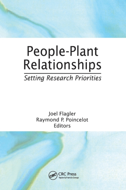People-Plant Relationships : Setting Research Priorities, Paperback / softback Book