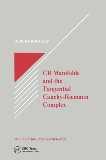 CR Manifolds and the Tangential Cauchy Riemann Complex, Paperback / softback Book