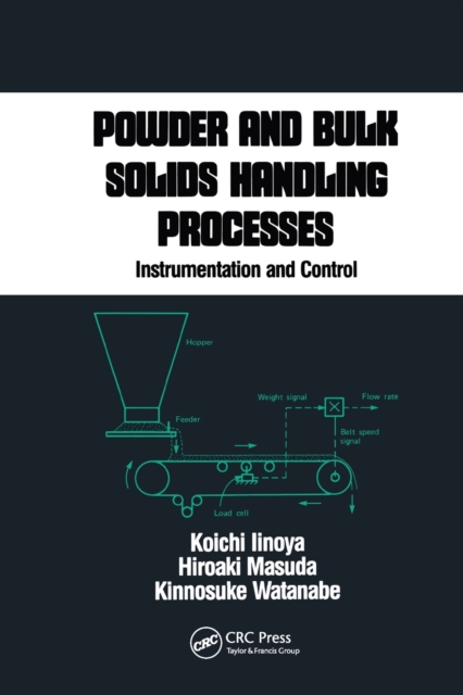 Powder and Bulk Solids Handling Processes : Instrumentation and Control, Paperback / softback Book