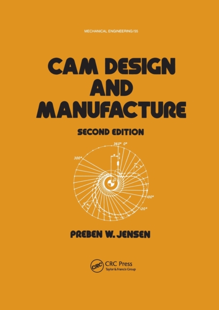 Cam Design and Manufacture, Second Edition, Paperback / softback Book