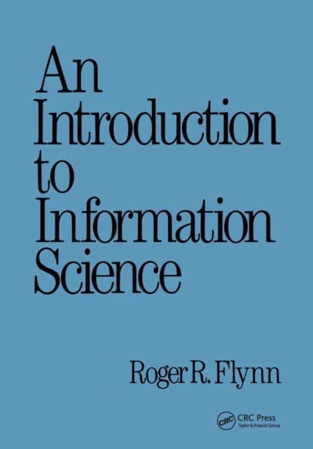 An Introduction to Information Science, Paperback / softback Book