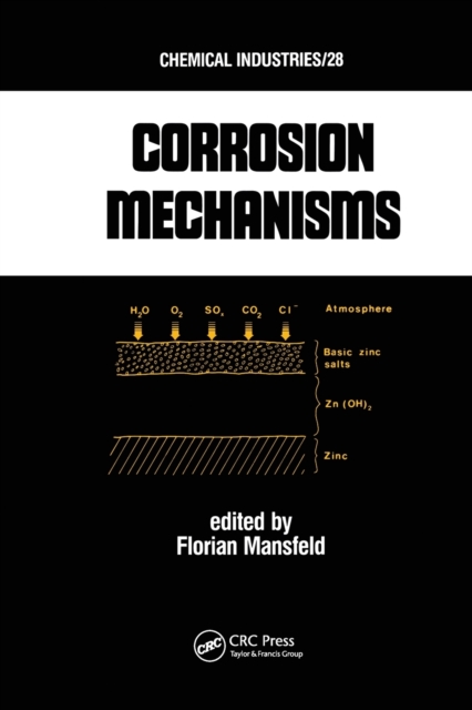 Corrosion Mechanisms, Paperback / softback Book