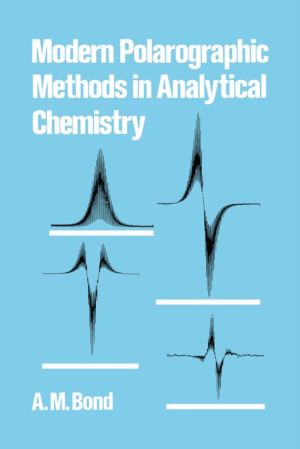 Modern Polarographic Methods in Analytical Chemistry, Paperback / softback Book