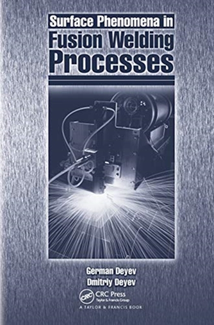 Surface Phenomena in Fusion Welding Processes, Paperback / softback Book