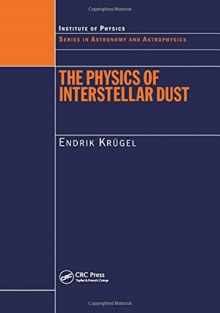 The Physics of Interstellar Dust, Paperback / softback Book