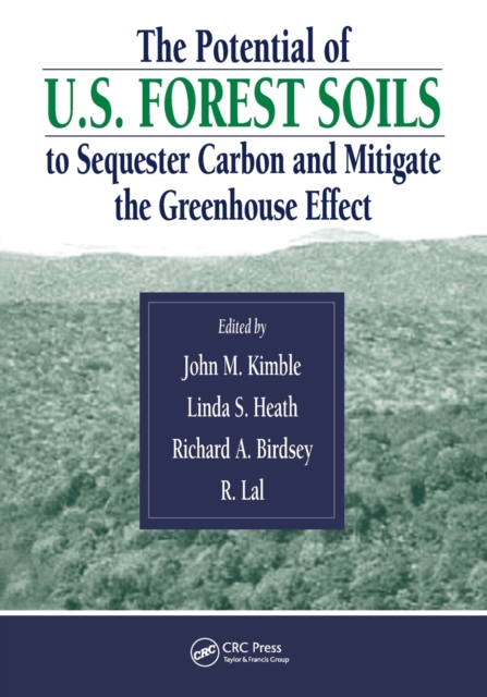The Potential of U.S. Forest Soils to Sequester Carbon and Mitigate the Greenhouse Effect, Paperback / softback Book