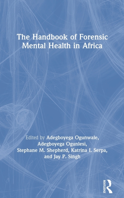 The Handbook of Forensic Mental Health in Africa, Hardback Book