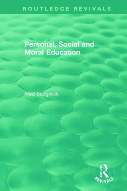 Personal, Social and Moral Education, Hardback Book