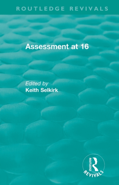 Assessment at 16, Paperback / softback Book