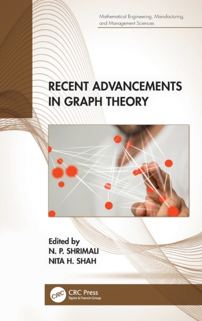 Recent Advancements in Graph Theory, Hardback Book