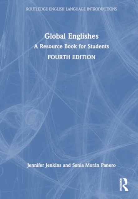 Global Englishes : A Resource Book for Students, Paperback / softback Book