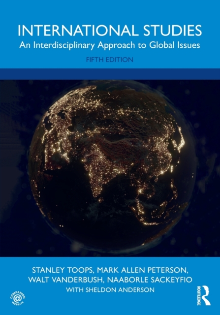 International Studies : An Interdisciplinary Approach to Global Issues, Paperback / softback Book
