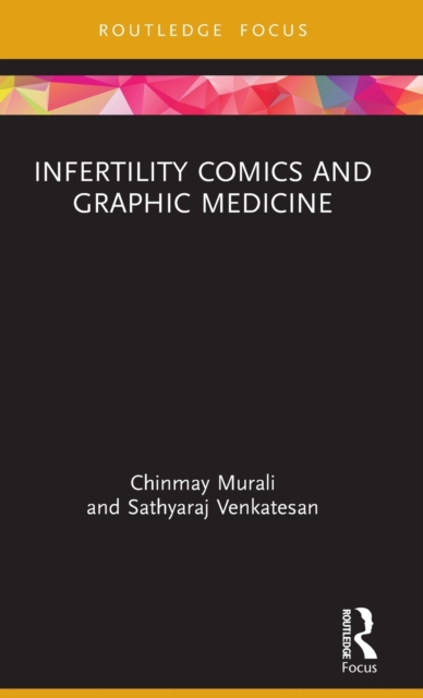 Infertility Comics and Graphic Medicine, Hardback Book