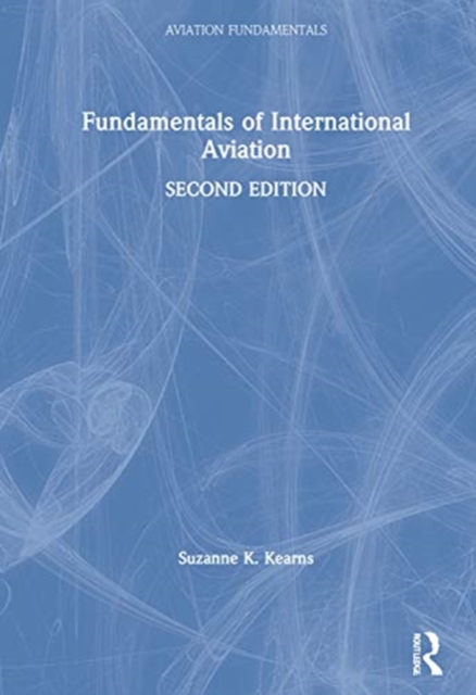 Fundamentals of International Aviation, Hardback Book