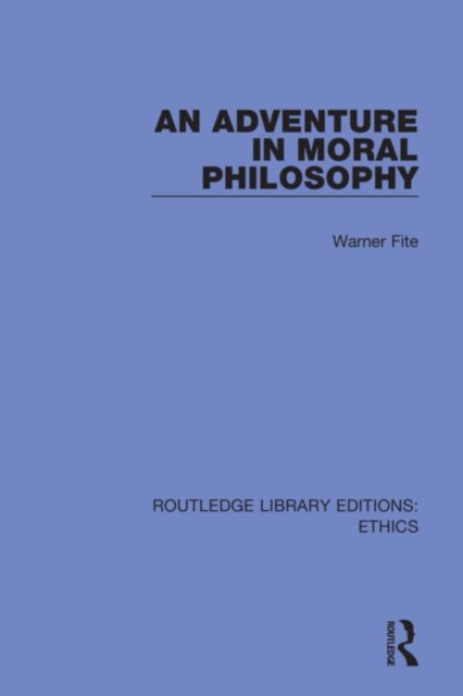 An Adventure In Moral Philosophy, Hardback Book