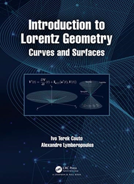Introduction to Lorentz Geometry : Curves and Surfaces, Hardback Book