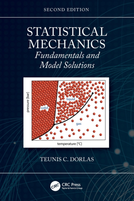 Statistical Mechanics : Fundamentals and Model Solutions, Paperback / softback Book