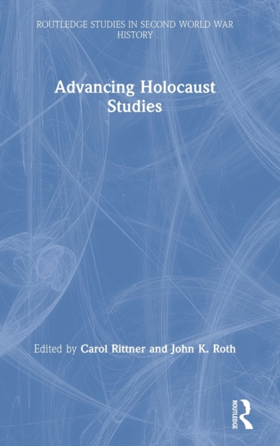 Advancing Holocaust Studies, Hardback Book