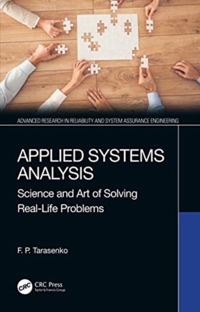 Applied Systems Analysis : Science and Art of Solving Real-Life Problems, Hardback Book