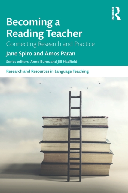 Becoming a Reading Teacher : Connecting Research and Practice, Paperback / softback Book