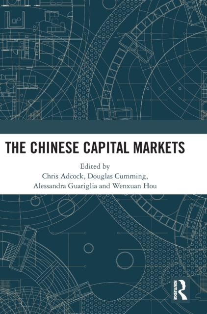 The Chinese Capital Markets, Hardback Book