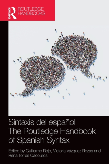 Sintaxis del espanol / The Routledge Handbook of Spanish Syntax, Hardback Book
