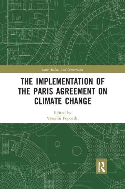 The Implementation of the Paris Agreement on Climate Change, Paperback / softback Book