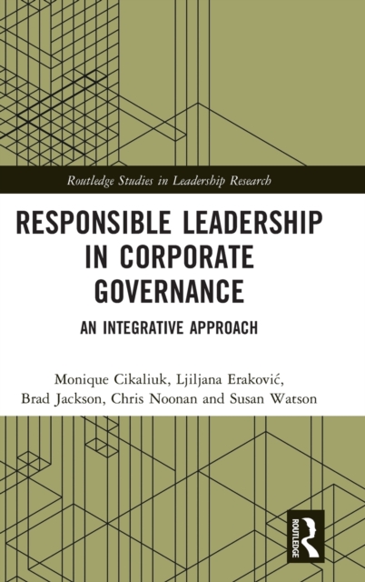 Responsible Leadership in Corporate Governance : An Integrative Approach, Hardback Book