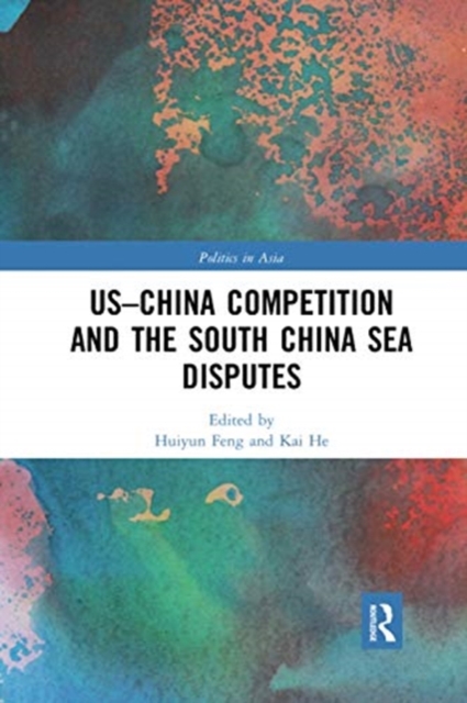US-China Competition and the South China Sea Disputes, Paperback / softback Book