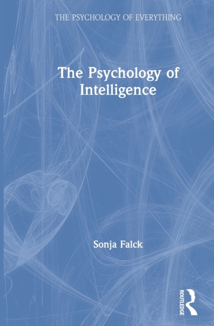 The Psychology of Intelligence, Hardback Book
