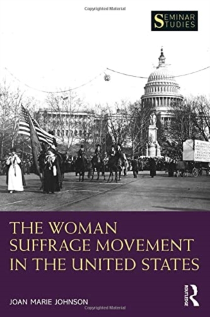The Woman Suffrage Movement in the United States, Paperback / softback Book