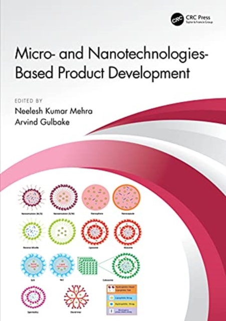 Micro- and Nanotechnologies-Based Product Development, Hardback Book