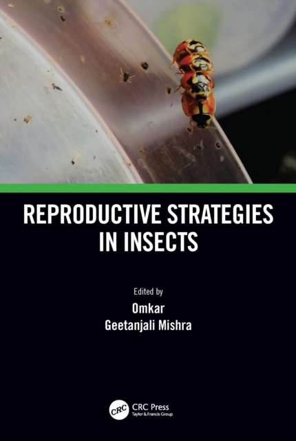 Reproductive Strategies in Insects, Hardback Book