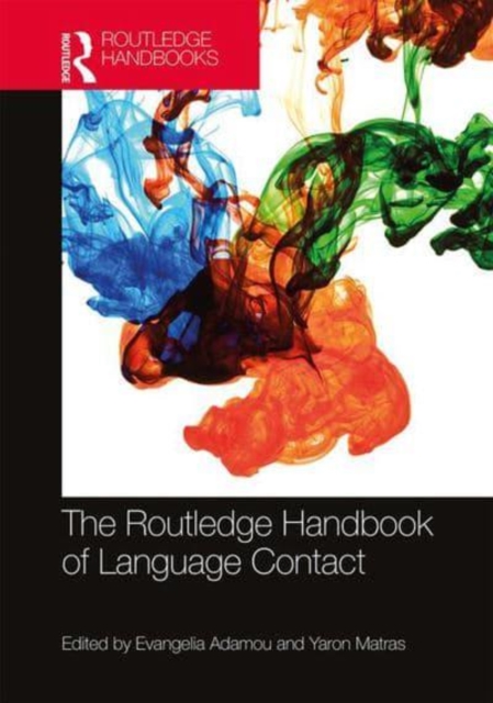 The Routledge Handbook of Language Contact, Paperback / softback Book
