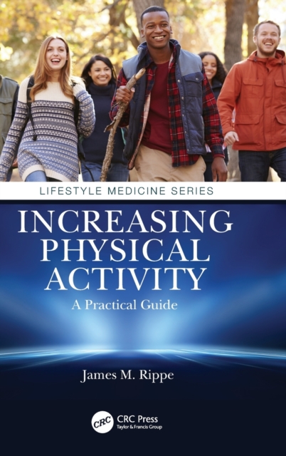 Increasing Physical Activity: A Practical Guide, Hardback Book