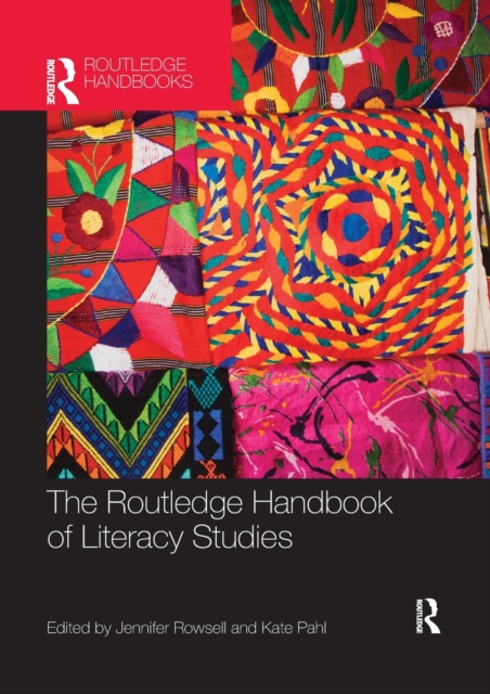 The Routledge Handbook of Literacy Studies, Paperback / softback Book