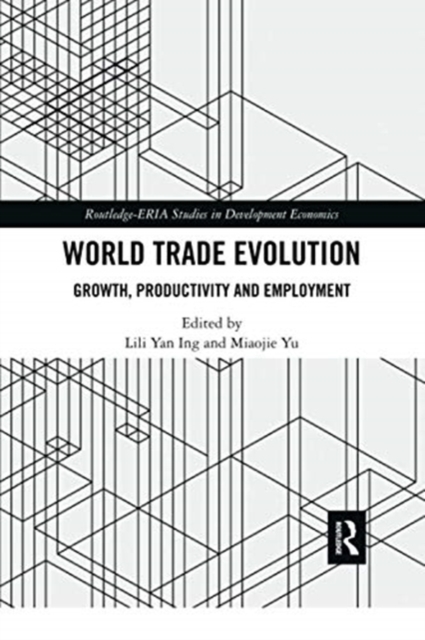 World Trade Evolution : Growth, Productivity and Employment, Paperback / softback Book