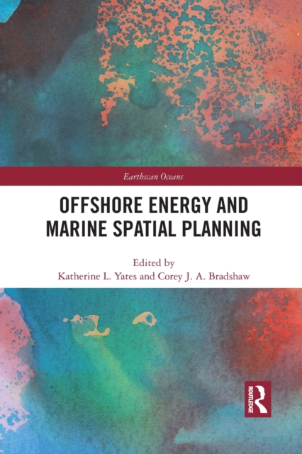 Offshore Energy and Marine Spatial Planning, Paperback / softback Book