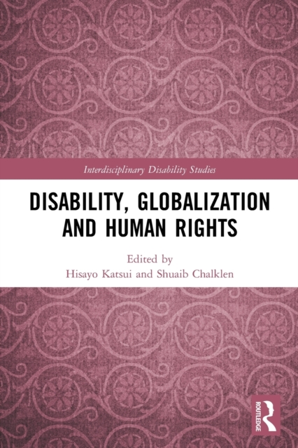 Disability, Globalization and Human Rights, Paperback / softback Book