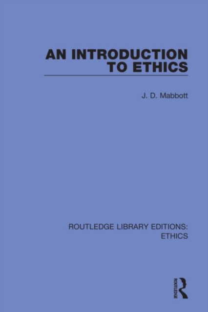 An Introduction to Ethics, Hardback Book